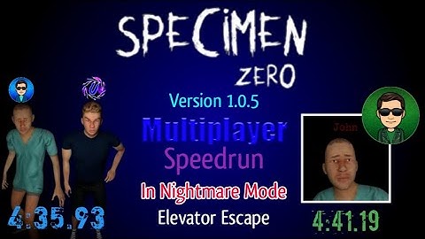 Specimen Zero V 1.0.5 Multiplayer Speedrun (4:35.93) w/ Uthayevelan (Nightmare Mode) Elevator Escape