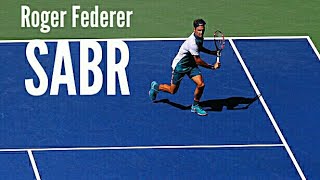 Roger Federer - The SABR