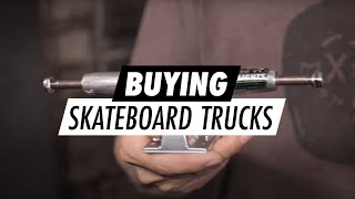 Buying skateboard trucks | SkatePro.com