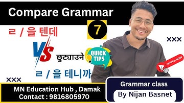 Compare grammar-7 , Learn Korean With Nijan is live!