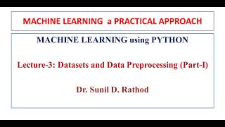 3.MACHINE LEARNING  a PRACTICAL APPROACH- Data Preprocessing,  Importing libraries by Sunil Sir -P1