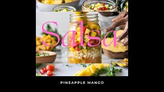 Pineapple Mango Salsa Challenge