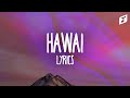 Maluma – Hawái (Letra/Lyrics)