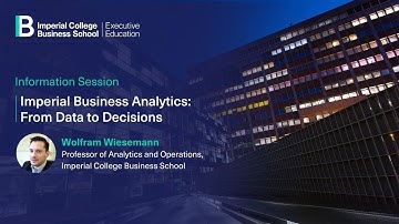 Information session on Imperial College Business School Executive Education’s Business Analytics