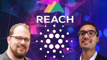 Building Dapps on Cardano! How REACH Is Helping Developers Build On Blockchain
