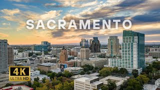 Sacramento in 4K: Exploring California's Historic Capital