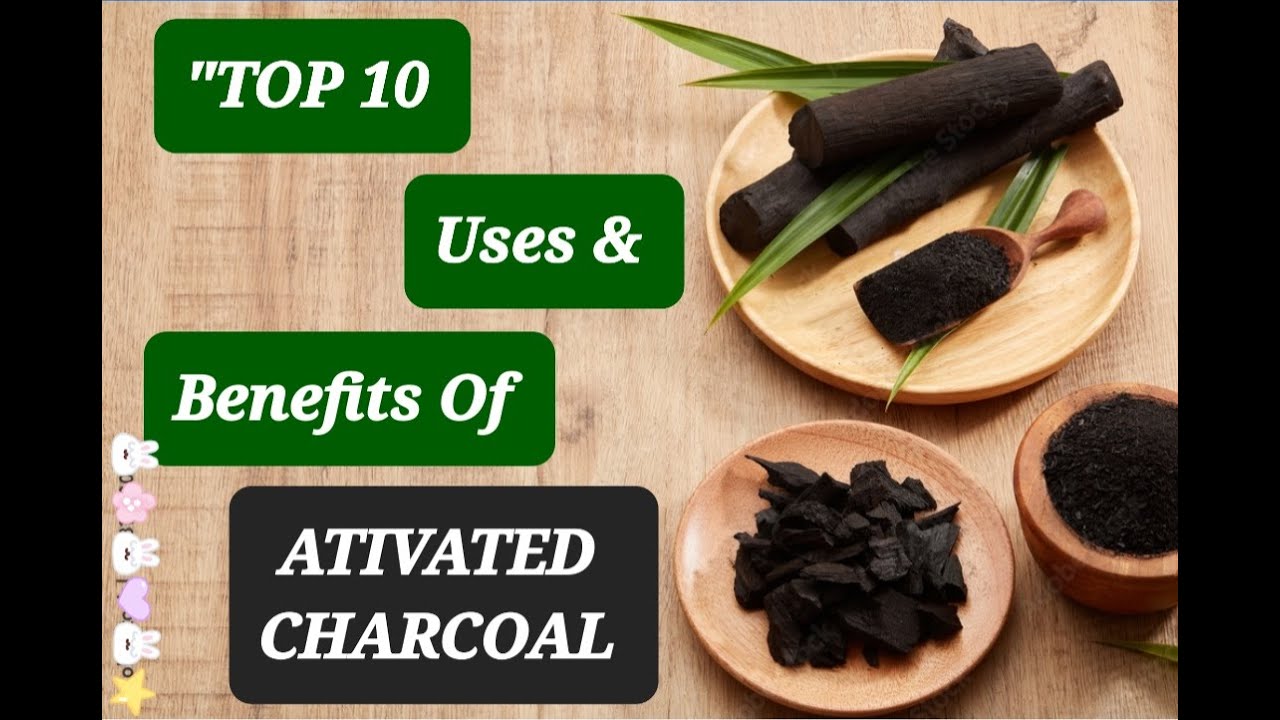 Top 10 Uses And Benefits Of Activated Charcoal - YouTube