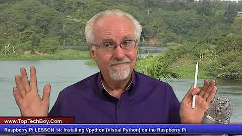 Raspberry Pi LESSON 14: Installing Vpython (VIsual Python) on the Raspberry Pi