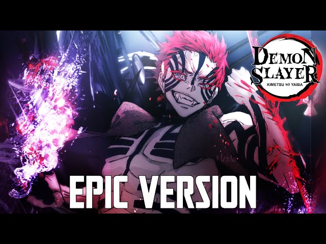 Demon Slayer: Akaza Theme | EPIC VERSION (鬼滅の刃 OST) class=