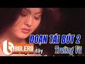 Đoạn Tái Bút 2 - Trường Vũ