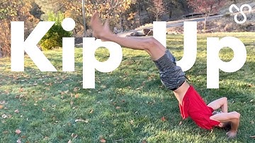 How to Do a Kip Up (Kick Up) - EASY Tutorial