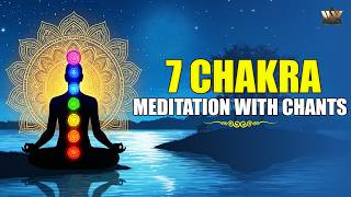 7 Chakra Meditation With Chants | Healing Mantra Music | Nonstop Meditation Music