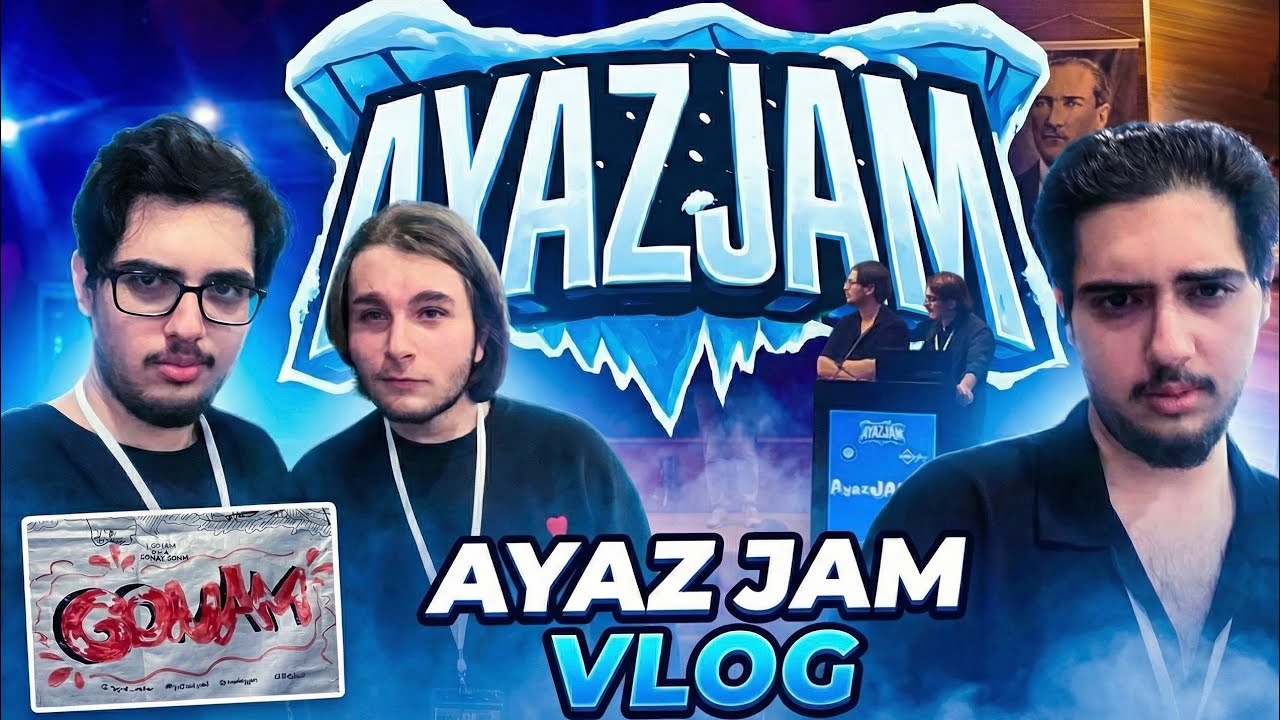 AYAZJAM VLOG (ANKARA YOLCULUĞU,GAMEJAM)