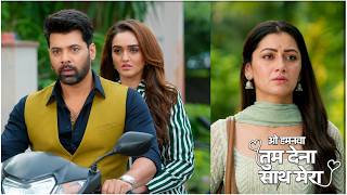 Oh Humnava Tum Dena Saath Mera Today Episode Promo | 6th August 2026 | Episode Update