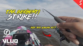 Tak BERHENTI STRIKE! Letak! MAKAN! Letak MAKAN! - Kayak Fishing Malaysia -  #VLUQ543