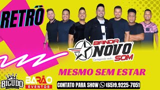 Banda Novo Som - Mesmo sem estar ( Retrô- Outubro 2022)