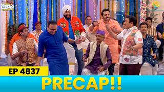 Ep 4837 - PRECAP! Taarak Mehta Ka Ooltah Chashmah | तारक मेहता का उल्टा चश्मा