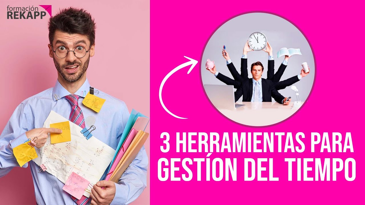 Hablemos de 3 herramientas para gestión del tiempo - YouTube