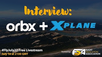 Interview with X-Plane 12 and Orbx