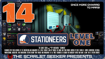 Stationeers: Level One Update - Part 14 - AIR LOCKIN