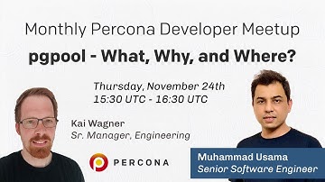 Pgpool - What, Why, and Where? - Percona Monthly Developer Meetup