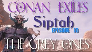 Conan Exiles: Siptah ep.10
