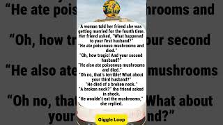 The Widow’s Story Of Mushrooms And A Broken Neck#funny #joke #humor