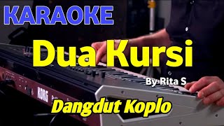 Download Lagu DUA KURSI - Rita Sugiarto - KARAOKE HD MP3