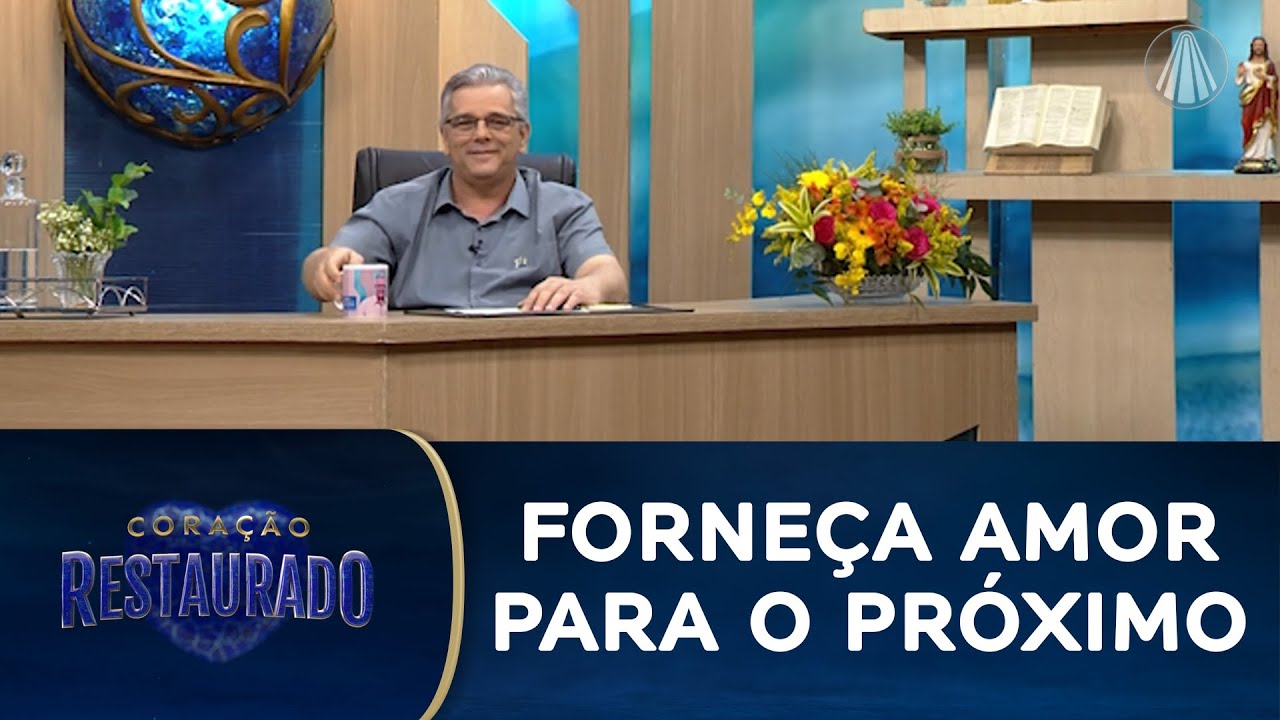 Coração Restaurado - Forneça amor para o próximo