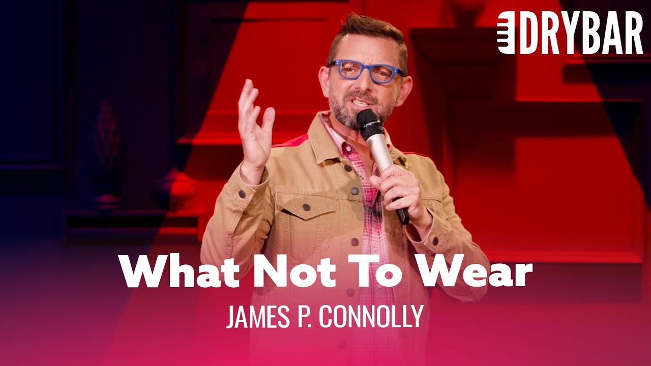 What Not To Wear When You’re Over 50. James P. Connolly