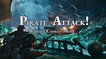 Pirate Attack! / D&D TTRPG Battle / Combat-Fight Music