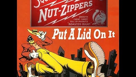 Squirrel Nut Zippers - Keep A Lid On It Restored HQ Video