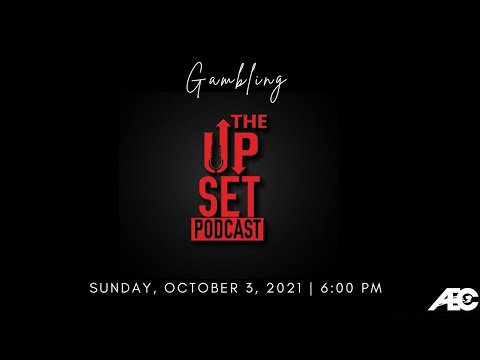 The UpSet Podcast: "Gambling"