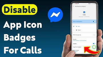 How To Disable App Icon Badges For Calls On Messenger (Updated)