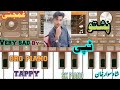 Pashto tapy on org piano mobil new songs 2021very sadfull music