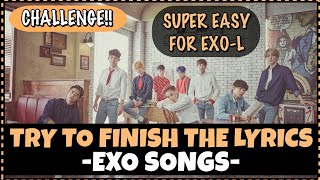 TRY TO FINISH THE LYRICS (EXO'S SONGS EDITION) | VERY EASY FOR EXO-L | screenshot 4