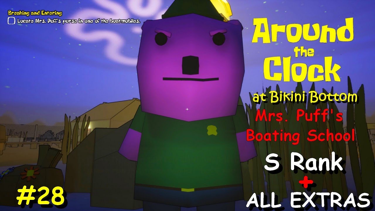 Круглосуточно в Бикини Боттом № 28, школа вождения миссис Пафф, ранг S + ВСЕ ДОПОЛНИТЕЛЬНЫЕ УСЛУГИ