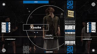 Kosuke - JAZZ  Caterpillar / Florence Road 【DANCEWORKS】