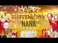 NANA - Happy Birthday Nana