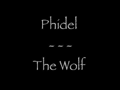 Lyrics traduction française : Phidel - The Wolf