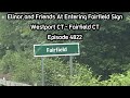 Elinor and Friends At Entering Fairfield Sign Westport CT - Fairfield CT Episode 4822