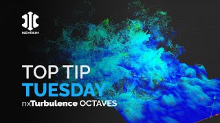 Top Tip Tuesday! - nxTurbulence Octaves