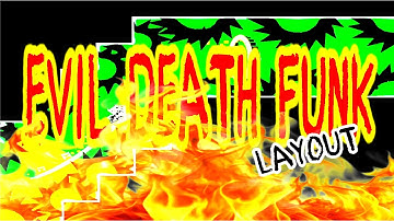 UPCOMING TOP 150 CLUTTERFUNK REMAKE | "Evil Death Funk" layout by zoomifly (me)