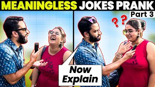 AS PESSOAS TENTAM EXPLICAR PIADAS SEM SENTIDO 😂 | PARTE 3 | REAÇÕES CONSTRANGEDORAS | PORQUE POR ...