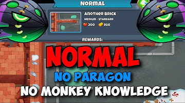 BTD6 Lych Normal Tutorial || No Monkey Knowledge || on Another Brick