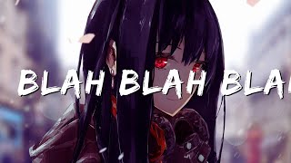 Armin van Buuren - Blah Blah Blah [Nightcore](Lyrics)