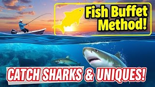 Master the Fish Buffet Method: Catch Sharks &amp; Uniques in Real VR Fishing!