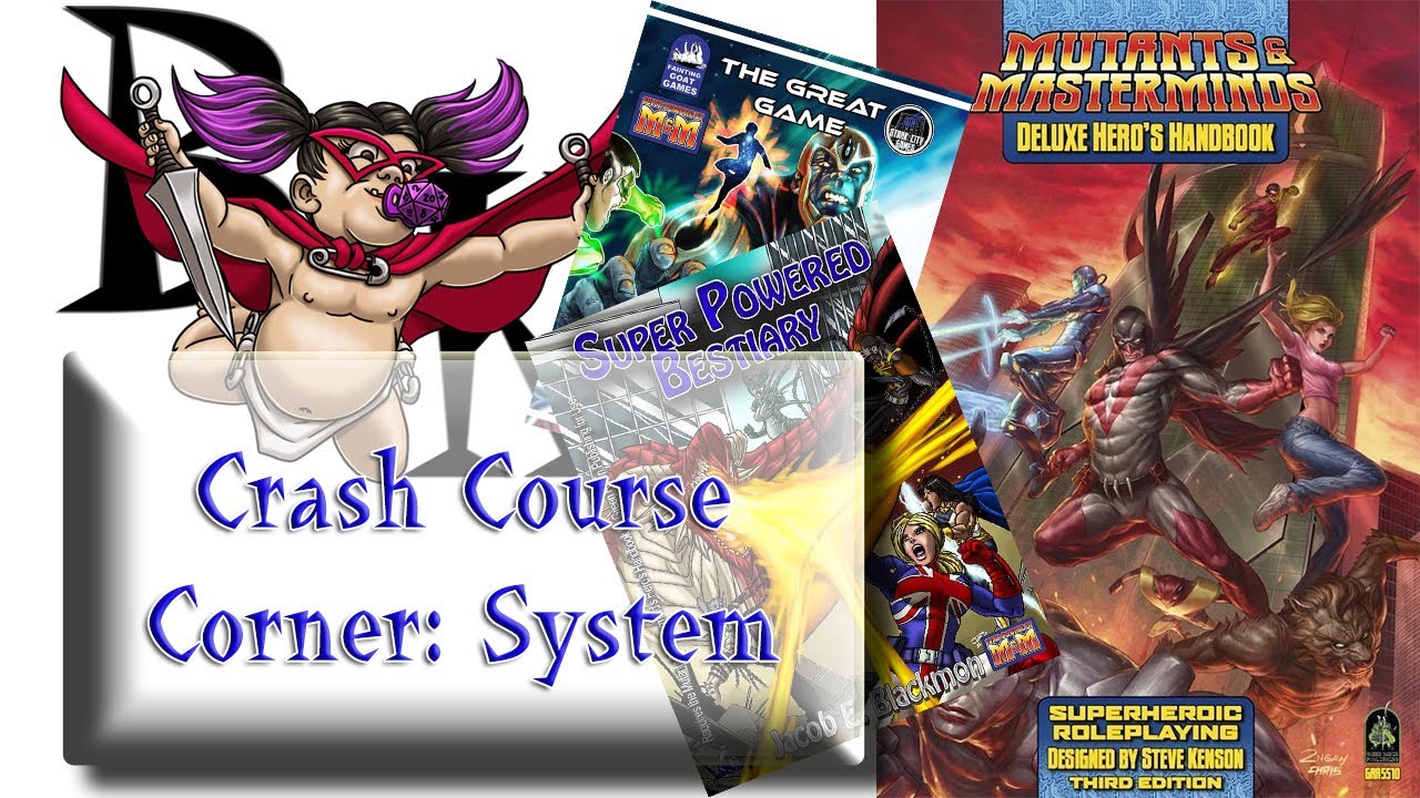 Mutants & Masterminds Crash Course System YouTube