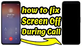 how to fix Screen Off During Call | Proximity Sensor Problem Solved screenshot 2