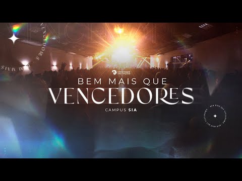 Culto Bem Mais que Vencedores • 05.03.2026 | 20h SIA